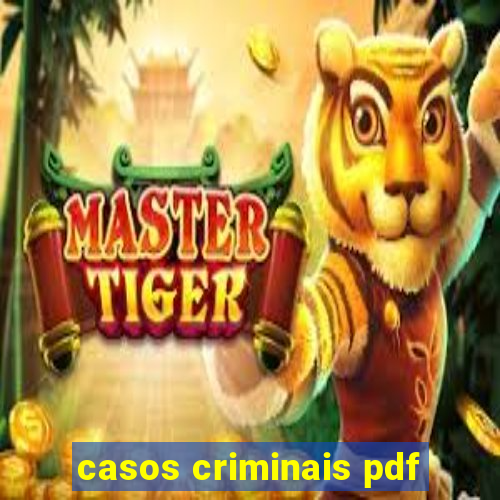 casos criminais pdf